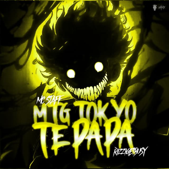 Mtg Tokyo Te Papa by Mc Staff, Rizzi Get Busy, Tropa da W&S, W4V1Z