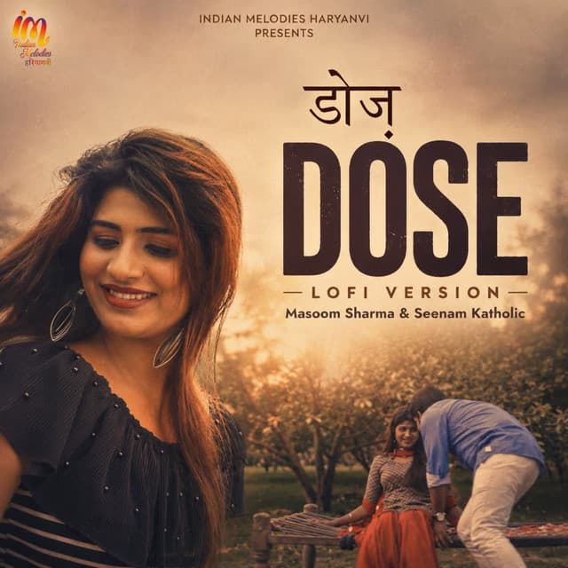 Dose - डोज़-Lofi Version by Masoom Sharma, Sheenam Katholic