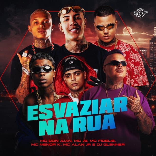 Esvaziar Na Rua by Mc Don Juan, Mc Alan JR, MC Meno K, DJ Glenner