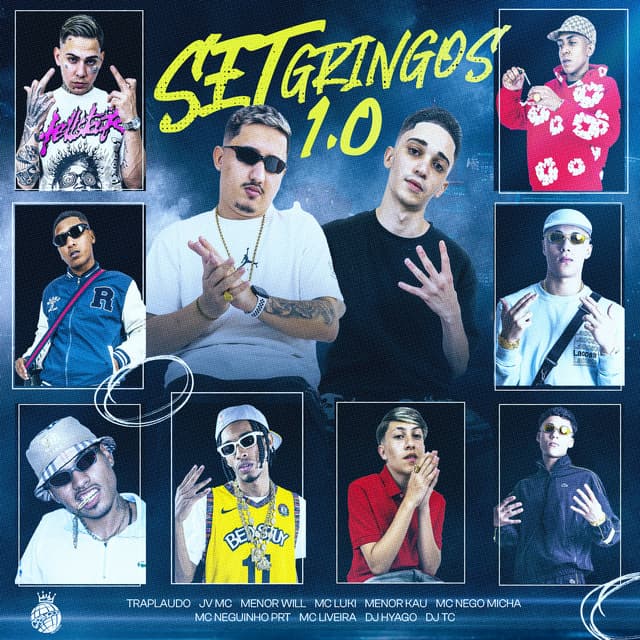 Set Gringos 1.0 by TrapLaudo, MC Nego Micha, Mc Neguinho PRT, Mc Menor Kau