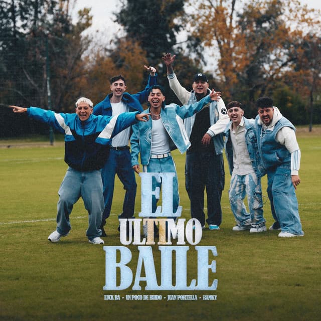 EL ULTIMO BAILE by Luck Ra, Un Poco de Ruido, Juan Portella, RAMKY EN LOS CONTROLES