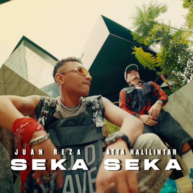 SEKA SEKA by Juan Reza, Atta Halilintar