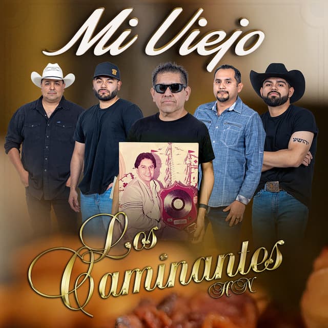 Mi Viejo by Los Caminantes