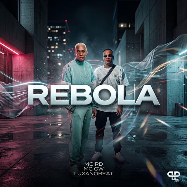 Rebola by Mc Gw, Mc Rd, LuxaNoBeat, PP Hits