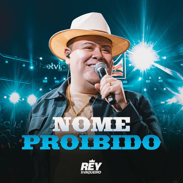Nome Proibido by Rey Vaqueiro