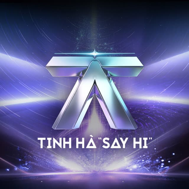 TINH HÀ "SAY HI", TẬP 4 by TINH HÀ "SAY HI"