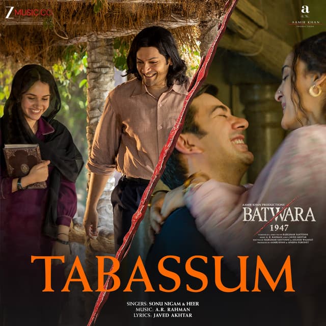 Tabassum (From "Batwara 1947") by A.R. Rahman, Javed Akhtar, Sonu Nigam, Heer
