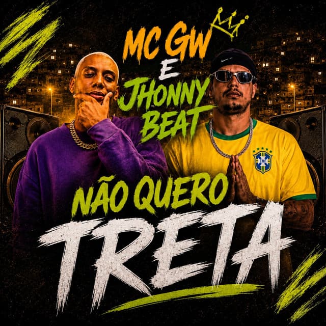 Arrochadeira Não Quero Treta by Mc Gw