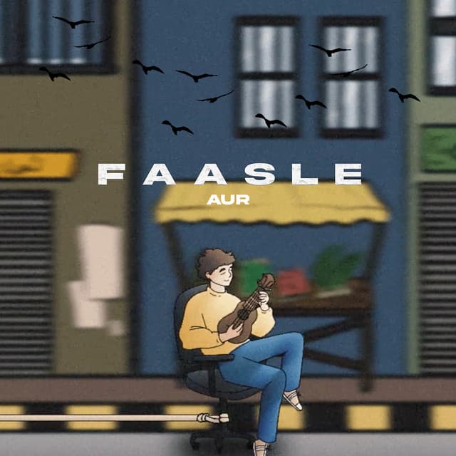 Faasle by AUR