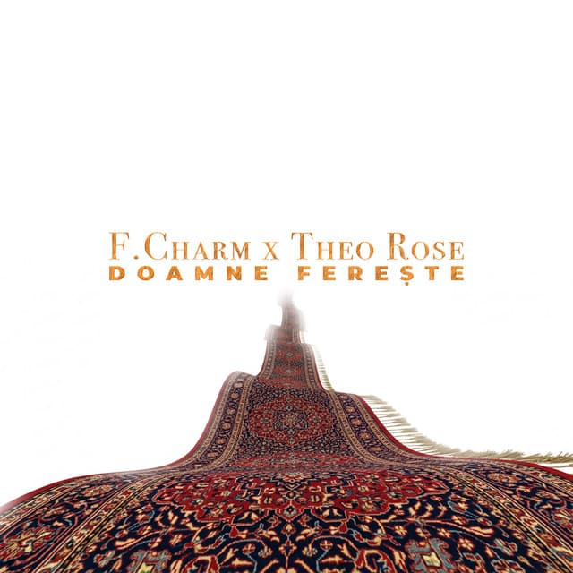 Doamne ferește by F.Charm, Theo Rose