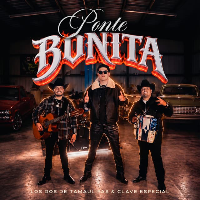 Ponte Bonita by LOS DOS DE TAMAULIPAS, Clave Especial