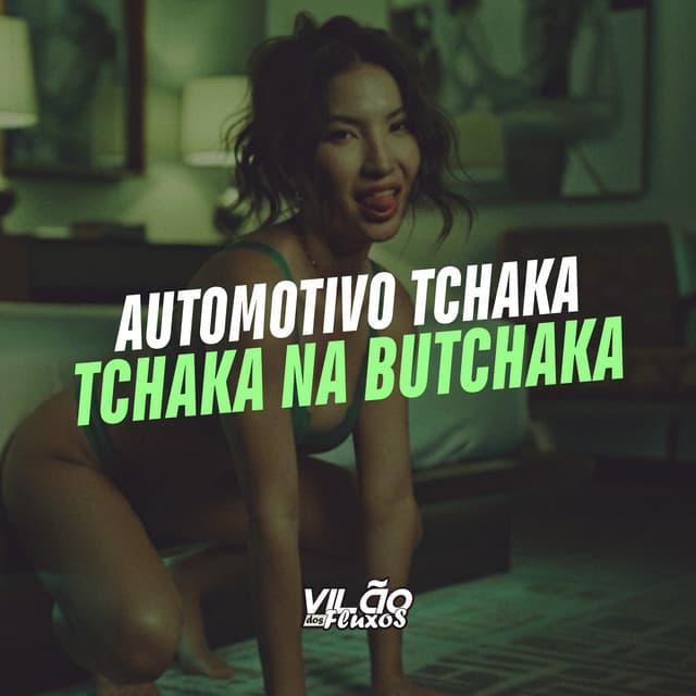 Automotivo Tchaka Tchaka na Butchaka by Mc Gw, DJ Teteu, Dj Digo Beat