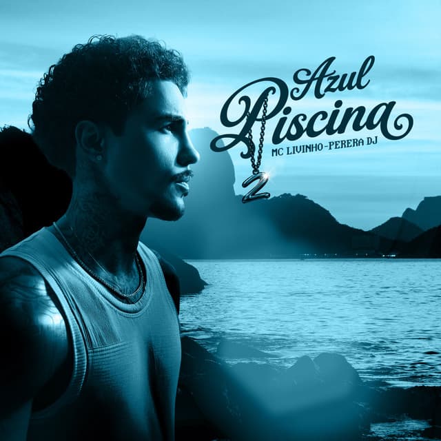 Azul Piscina 2 by Mc Livinho, Perera DJ