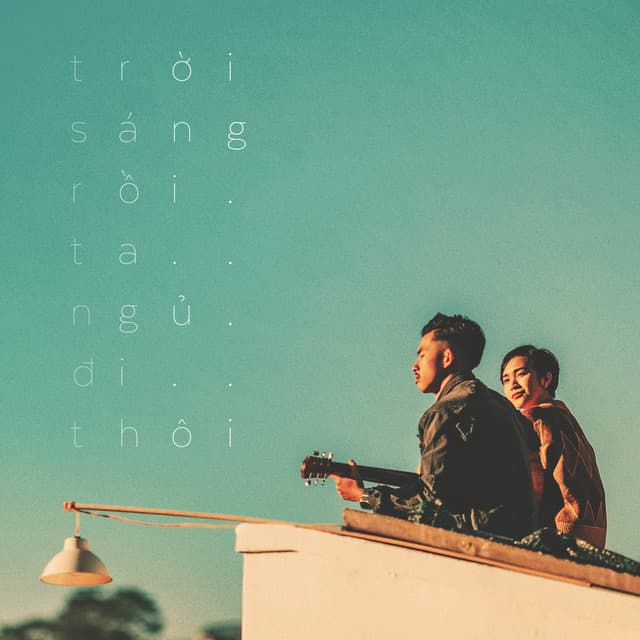 Trời Sáng Rồi Ta Ngủ Đi Thôi (Original Motion Picture Score) by 30 Pictures