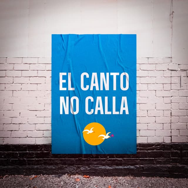 El canto no calla by Agua Marina