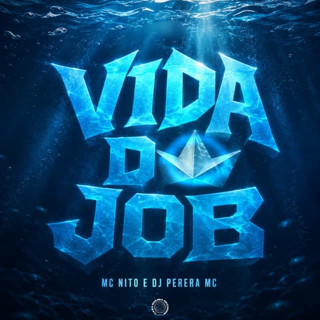 VIDA DO JOB by MC Nito, DJ PERERA MC