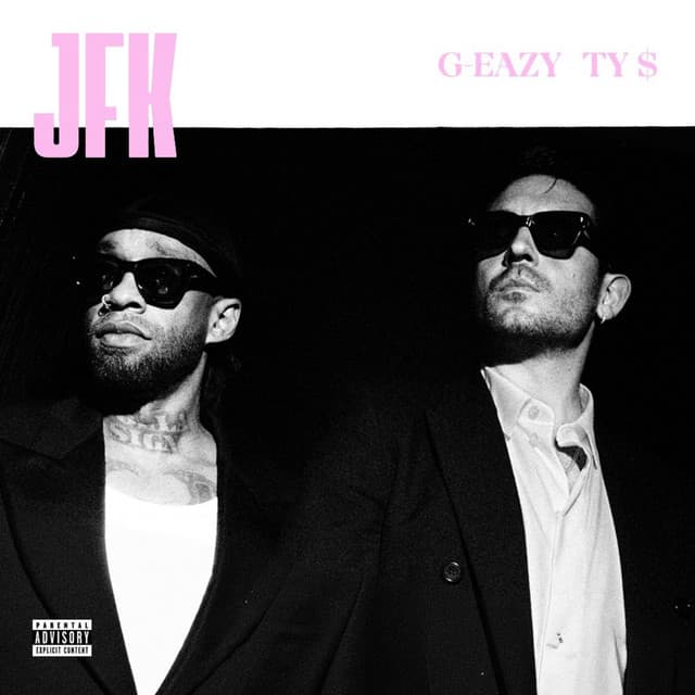 JFK by G-Eazy, Ty Dolla $ign