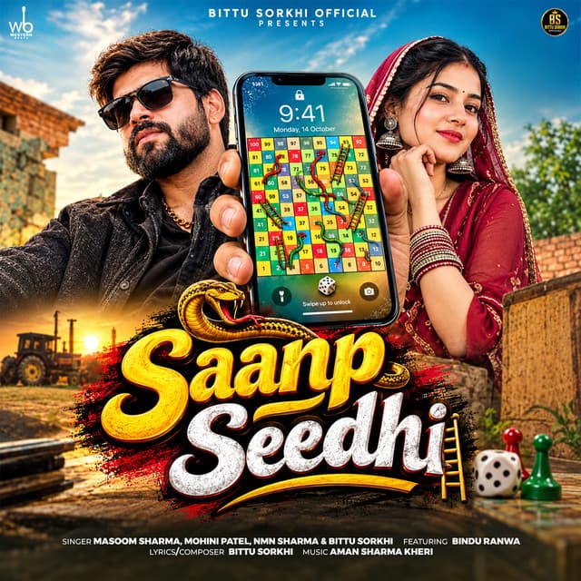 Saanp Seedhi (feat. Bindu Ranwa) by Masoom Sharma, Mohini Patel, Bittu Sorkhi, NMN Sharma