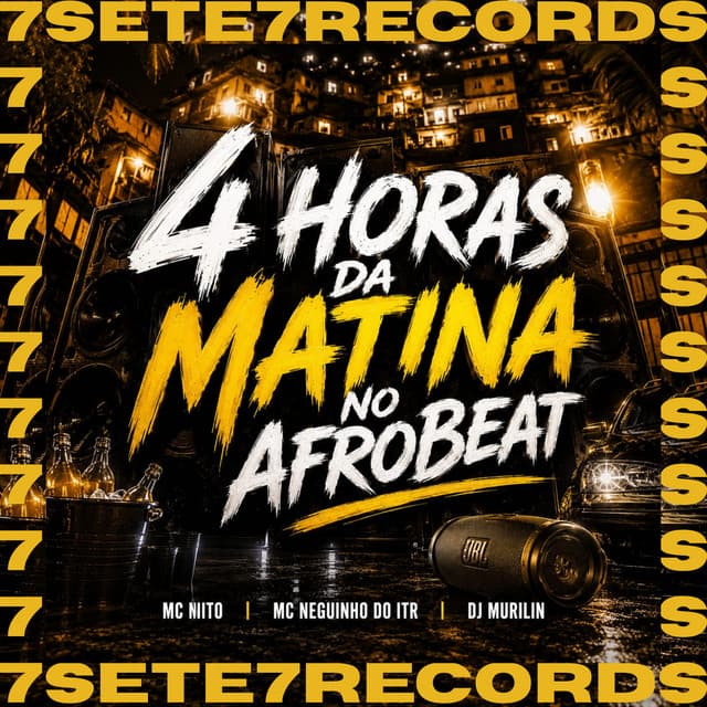 4 HORAS DA MATINA NO AFROBEAT by MC Nito, Mc Neguinho do ITR, DJ MURILIN
