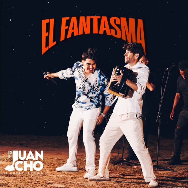 El Fantasma by Juancho De La Espriella, Los de Juancho
