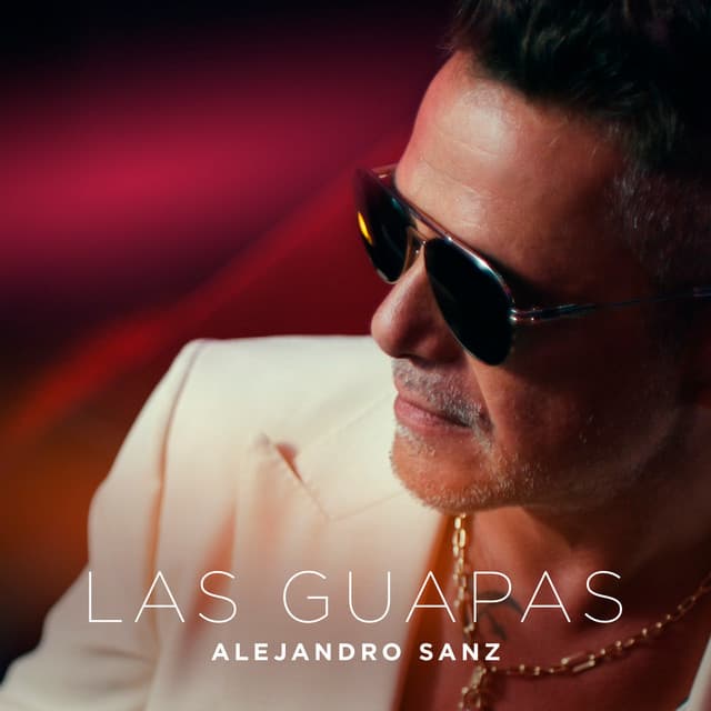 Las guapas by Alejandro Sanz
