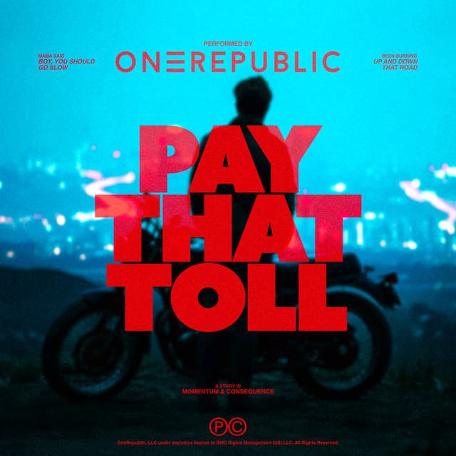 Pay That Toll by OneRepublic