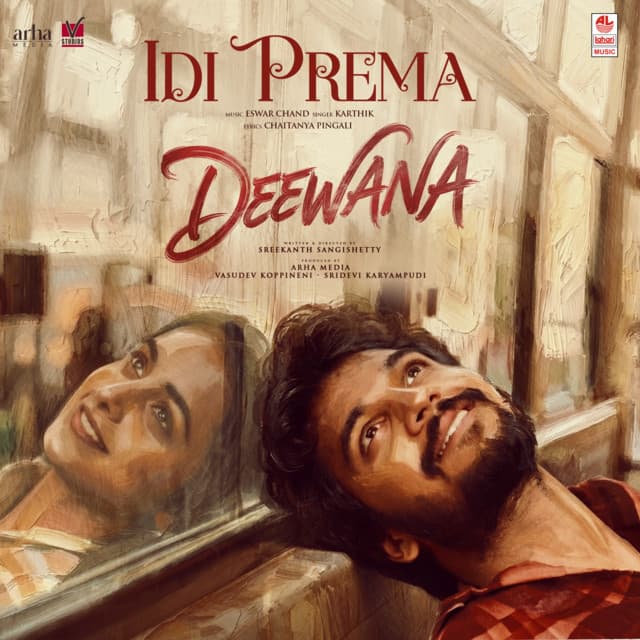 Idi Prema (From "Deewana") by Karthik, Eswar Chand, Chaitanya Pingali