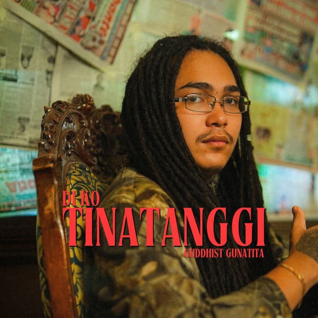 Di Ko Tinatanggi by Guddhist Gunatita