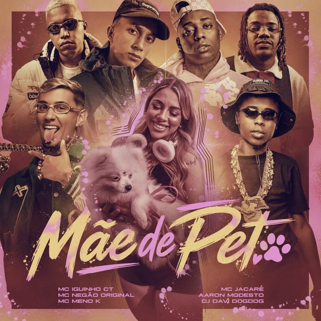 Mãe De Pet by Mc Iguinho Ct, MC Meno K, Mc Negão Original, DJ DAVI DOGDOG