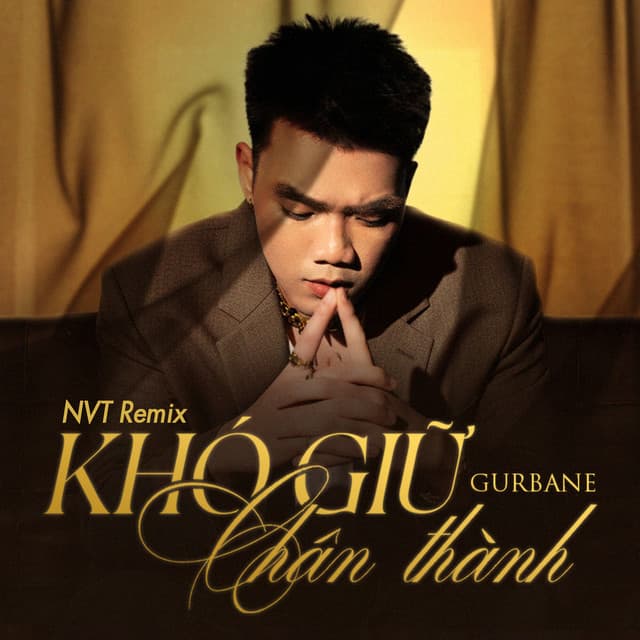 Khó Giữ Chân Thành (feat. GUrbane) [NVT Remix] by MeMe Media, NVT