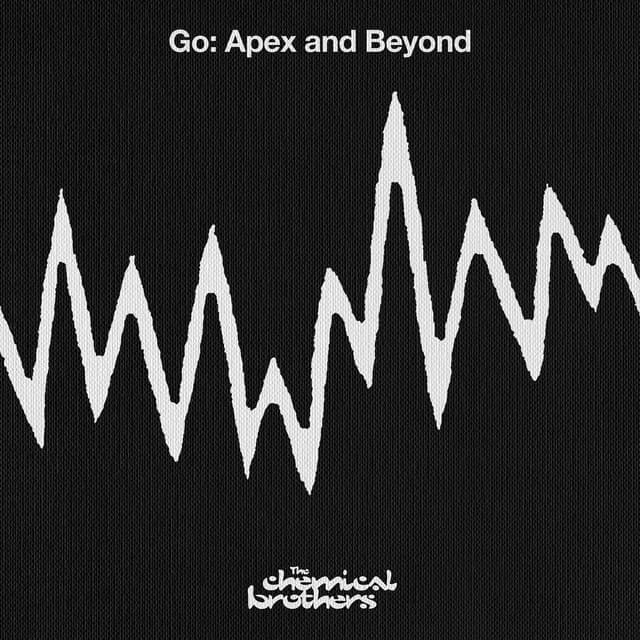 Go: Apex And Beyond by The Chemical Brothers
