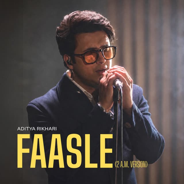 Faasle (2Am Version) by Aditya Rikhari