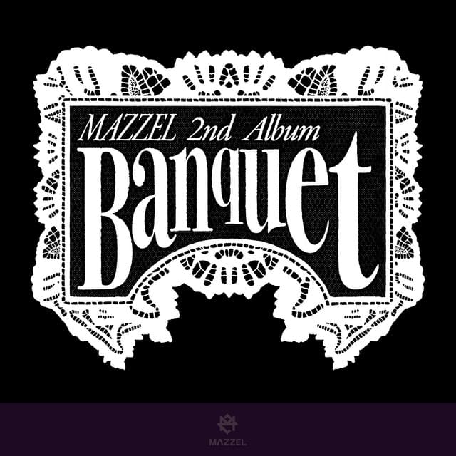 Banquet by MAZZEL