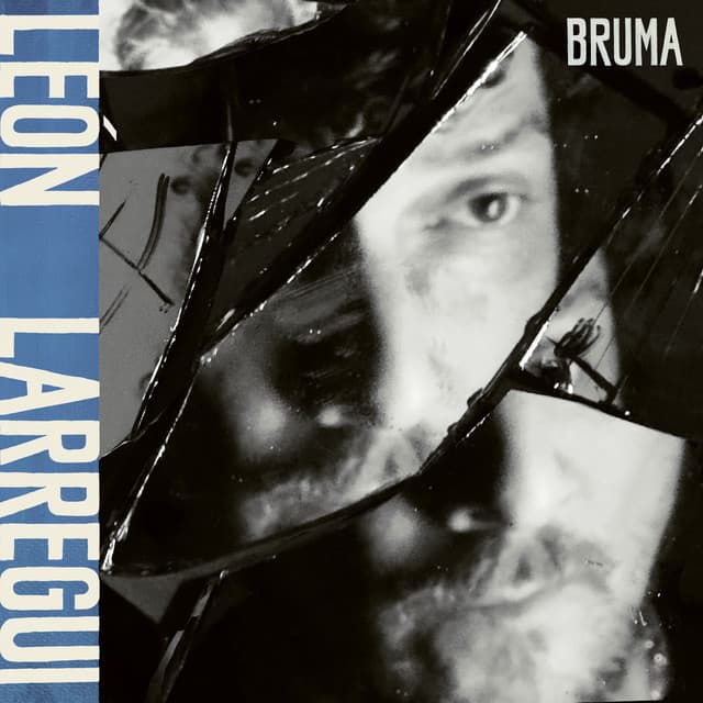 Bruma by León Larregui