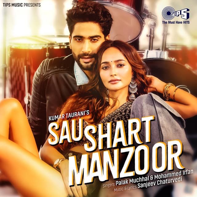 Sau Shart Manzoor by Palak Muchhal, Mohammed Irfan, Sanjeev Chaturvedi