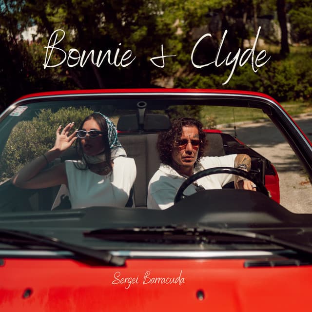 Bonnie & Clyde by Sergei Barracuda
