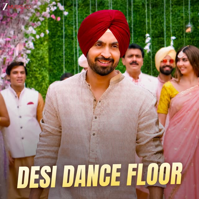 Desi Dance Floor by Diljit Dosanjh, Amit Trivedi, Badshah, Tanishk Bagchi