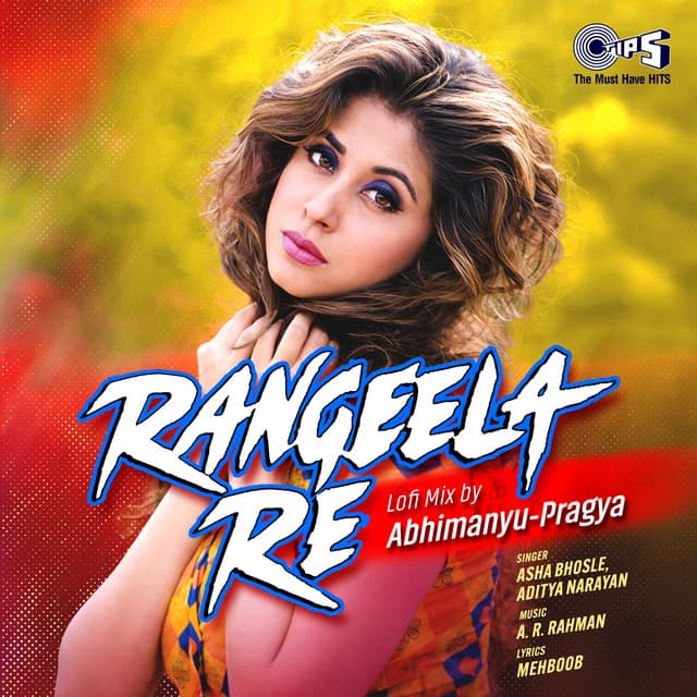 Rangeela Re (Lofi Mix) by Asha Bhosle, Aditya Narayan, Abhimanyu-Pragya