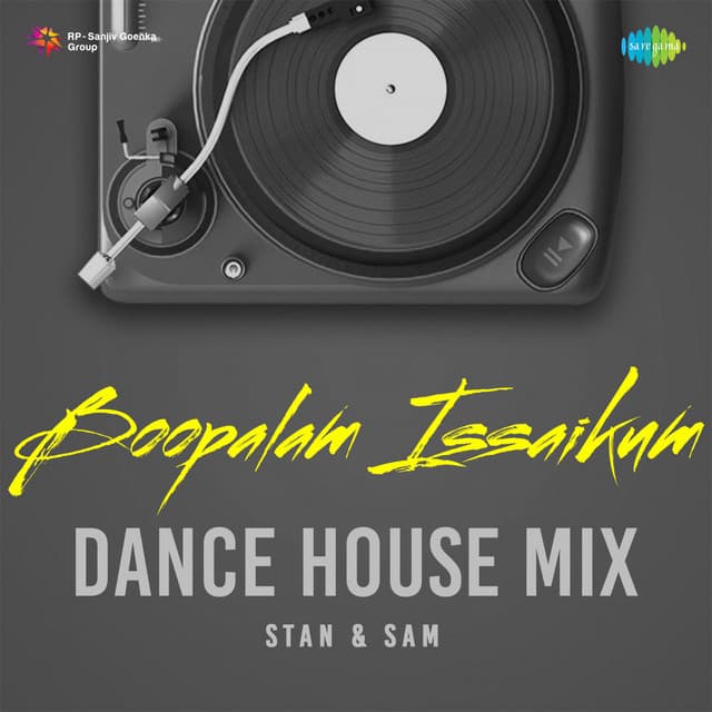 Boopalam Issaikum (Dance House Mix) by K. J. Yesudas, Uma Ramanan, Stan & Sam