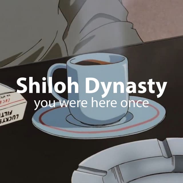 you were here once by Shiloh Dynasty, VAL, erha