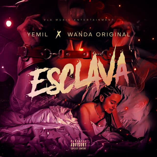 Esclava by Yemil, WANDA ORIGINAL, VLA Music Entertainment