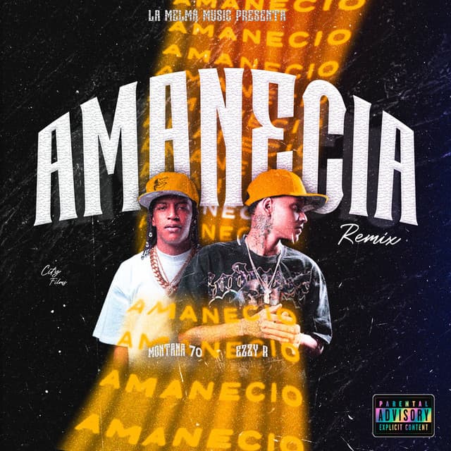 Amanecia by Ezzy R, Montana 70, La Melma Music