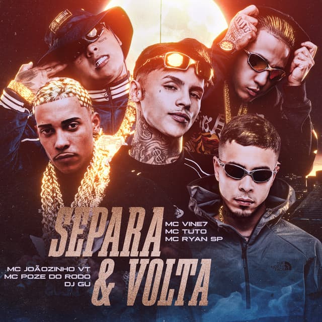 Separa e Volta by MC Vine7, DJ Gu, MC Tuto, MC Joãozinho VT