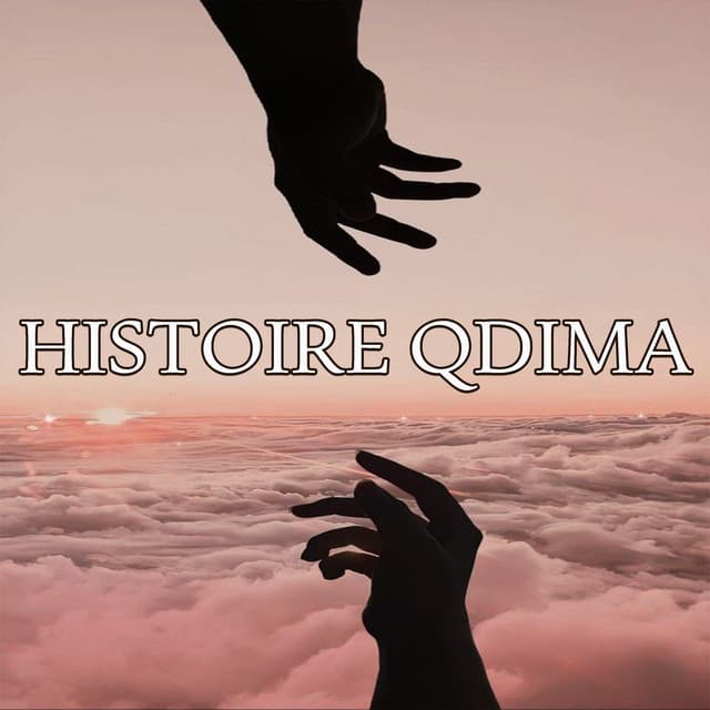 Histoire Qdima by Cheb Akil