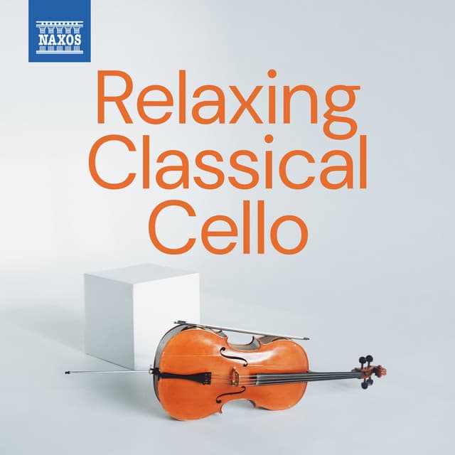 Relaxing Classical Cello by Johann Sebastian Bach, Frédéric Chopin, Pyotr Ilyich Tchaikovsky, Gabriel Fauré, Alexander Glazunov, Camille Saint-Saëns, Sergei Rachmaninoff, Felix Mendelssohn, Antonio Vivaldi, Sergei Prokofiev