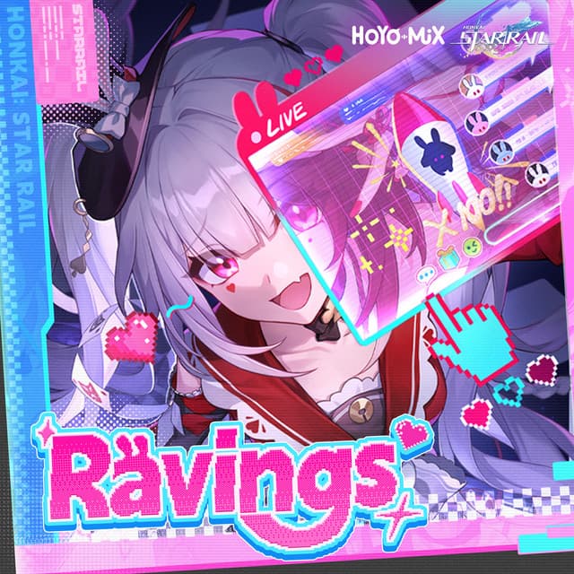 Ravings by HOYO-MiX