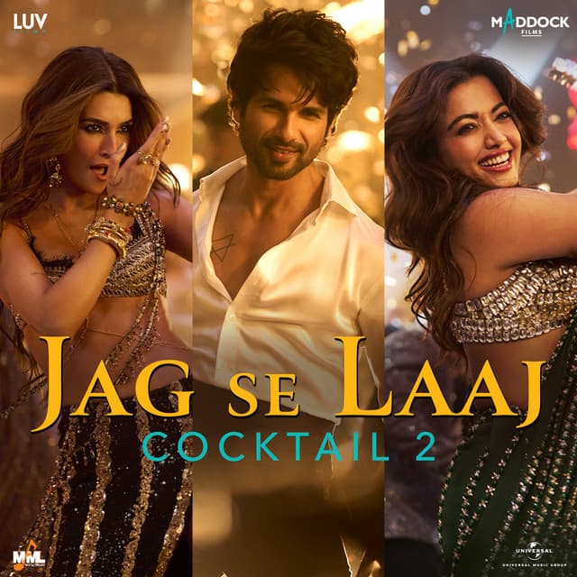 Jag Se Laaj (From “Cocktail 2”) by Pritam, Amitabh Bhattacharya, Shilpa Rao, Aarvan