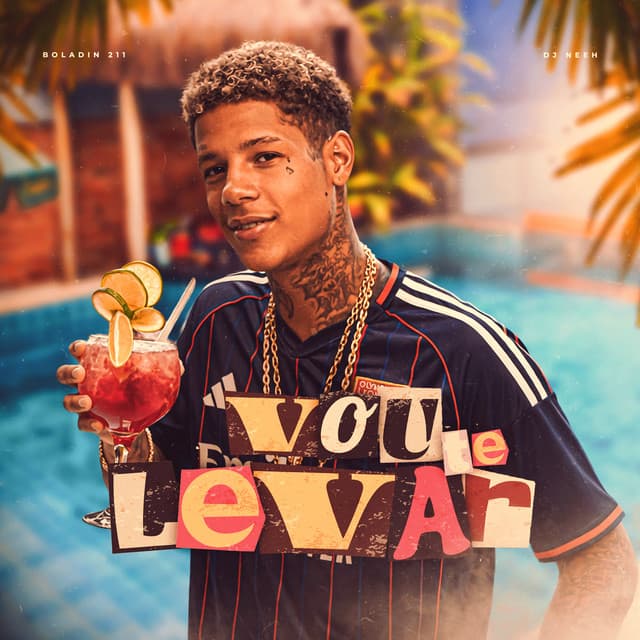 Vou te Levar by Boladin 211, DJ Neeh