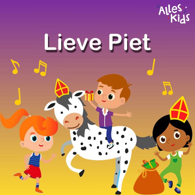 Lieve Piet by Alles Kids, Sinterklaasliedjes Alles Kids, Kinderliedjes Om Mee Te Zingen