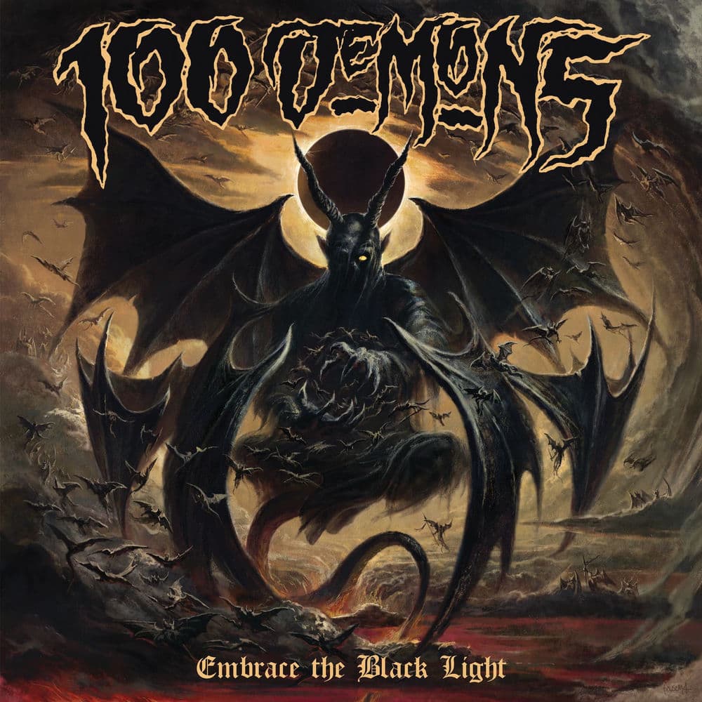 Embrace The Black Light by 100 Demons